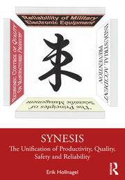 Synesis: The Unification of Productivity, Quality, Safety and Reliability book cover