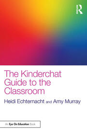 The Kinderchat Guide to the Classroom book cover