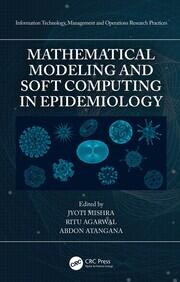 Mathematical Modeling and Soft Computing in Epidemiology book cover