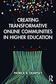 Creating Transformative Online Communities in Higher Education book cover