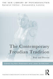 The Contemporary Freudian Tradition: Past and Present book cover