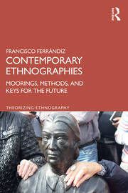 Contemporary Ethnographies: Moorings, Methods, and Keys for the Future book cover