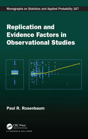 Replication and Evidence Factors in Observational Studies book cover
