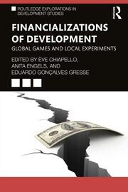 Financializations of Development: Global Games and Local Experiments book cover