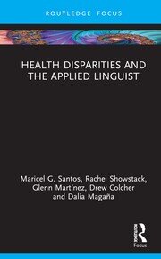 Health Disparities and the Applied Linguist book cover