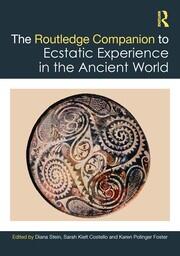 The Routledge Companion to Ecstatic Experience in the Ancient World book cover