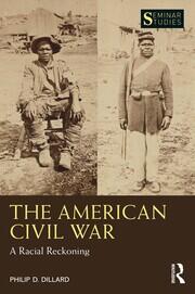 The American Civil War: A Racial Reckoning book cover
