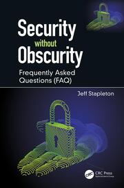 Security without Obscurity: Frequently Asked Questions (FAQ) book cover