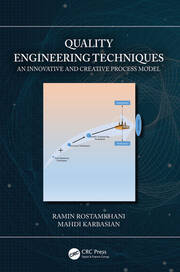 Quality Engineering Techniques: An Innovative and Creative Process Model book cover