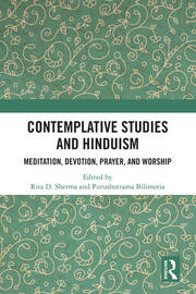 Contemplative Studies and Hinduism: Meditation, Devotion, Prayer, and Worship book cover