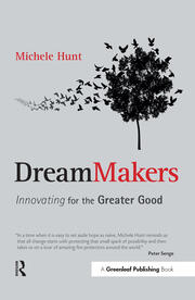DreamMakers: Innovating for the Greater Good book cover