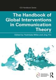 The Handbook of Global Interventions in Communication Theory book cover