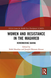 Women and Resistance in the Maghreb: Remembering Kahina book cover