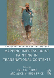 Mapping Impressionist Painting in Transnational Contexts book cover