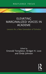 Elevating Marginalized Voices in Academe: Lessons for a New Generation of Scholars book cover