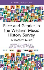 Race and Gender in the Western Music History Survey: A Teacher's Guide book cover
