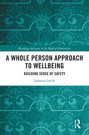 A Whole Person Approach to Wellbeing: Building Sense of Safety book cover