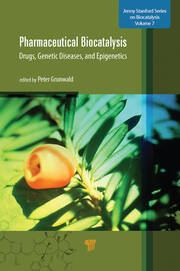 Pharmaceutical Biocatalysis: Drugs, Genetic Diseases, and Epigenetics book cover