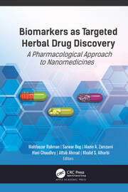 Biomarkers as Targeted Herbal Drug Discovery: A Pharmacological Approach to Nanomedicines book cover