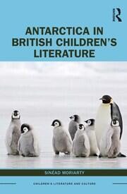 Antarctica in British Children’s Literature book cover