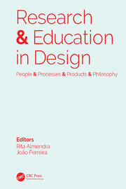 Research & Education in Design: People & Processes & Products & Philosophy: Proceedings of the 1st International Conference on Research and Education in Design (REDES 2019), November 14-15, 2019, Lisbon, Portugal book cover