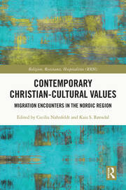 Contemporary Christian-Cultural Values: Migration Encounters in the Nordic Region book cover