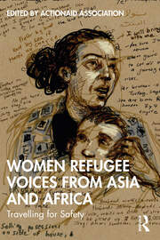 Women Refugee Voices from Asia and Africa: Travelling for Safety book cover