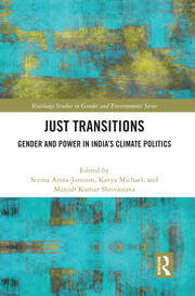 Just Transitions: Gender and Power in India’s Climate Politics book cover