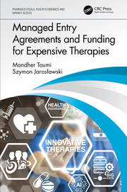 Managed Entry Agreements and Funding for Expensive Therapies book cover