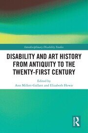 Disability and Art History from Antiquity to the Twenty-First Century book cover