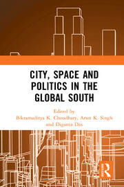City, Space and Politics in the Global South book cover