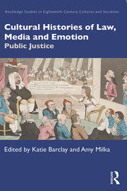 Cultural Histories of Law, Media and Emotion: Public Justice book cover