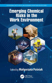 Emerging Chemical Risks in the Work Environment book cover