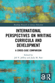 International Perspectives on Writing Curricula and Development: A Cross-Case Comparison book cover