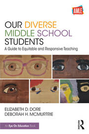 Our Diverse Middle School Students: A Guide to Equitable and Responsive Teaching book cover