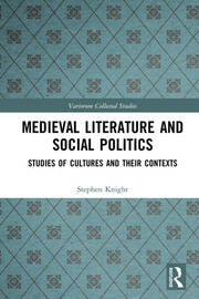 Medieval Literature and Social Politics: Studies of Cultures and Their Contexts book cover