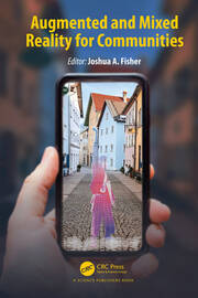 Augmented and Mixed Reality for Communities book cover