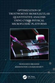 Optimization of Trustworthy Biomolecular Quantitative Analysis Using Cyber-Physical Microfluidic Platforms book cover