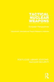 Tactical Nuclear Weapons: European Perspectives book cover
