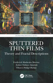 Sputtered Thin Films: Theory and Fractal Descriptions book cover