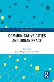 Communicative Cities and Urban Space book cover