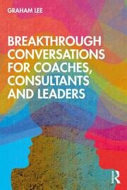 Breakthrough Conversations for Coaches, Consultants and Leaders book cover