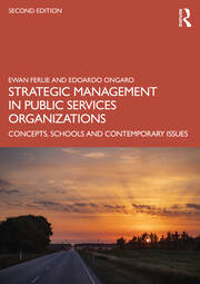 Strategic Management in Public Services Organizations: Concepts, Schools and Contemporary Issues book cover