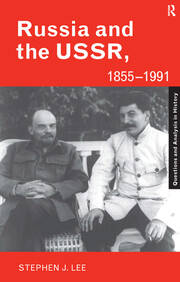 Russia and the USSR, 1855–1991: Autocracy and Dictatorship book cover