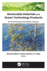 Renewable Materials and Green Technology Products: Environmental and Safety Aspects book cover