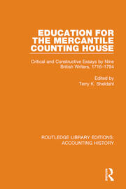 Education for the Mercantile Counting House: Critical and Constructive Essays by Nine British Writers, 1716-1794 book cover