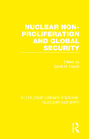 Nuclear Non-Proliferation and Global Security book cover