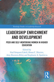 Leadership Enrichment and Development: Peer and Self-Mentoring Women in Higher Education book cover