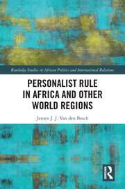 Personalist Rule in Africa and Other World Regions book cover