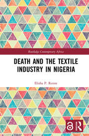 Death and the Textile Industry in Nigeria book cover